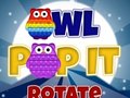 खेल Owl Pop It Rotate