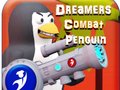 खेल Dreamers Combat Penguin