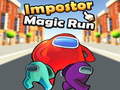 खेल Impostor Magic Run