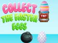 खेल Collect the easter Eggs