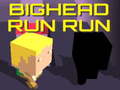 खेल Bighead Run Run