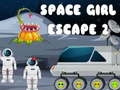 खेल Space Girl Escape 2