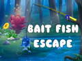 खेल Bait Fish Escape