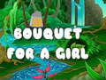 ગેમ Bouquet for a girl