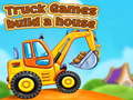 खेल Truck games build a house