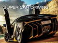 खेल Super Car Driving 