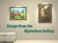 खेल Escape from the Mysterious Gallery