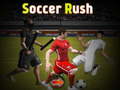 खेल Soccer Rush