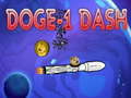 खेल Doge 1 Dash