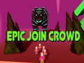 ગેમ Epic Join Crowd