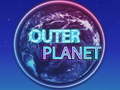 खेल Outer Planet