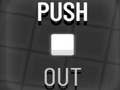 ಗೇಮ್ Push Out