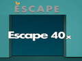 खेल Escape 40x