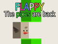 ગેમ Flappy The Pipes are back