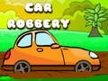 खेल Car Robbery