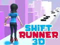 விளையாட்டு Shift Runner 3D