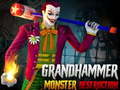 खेल Grand HAMMER Monster DESTRUCTION