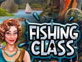 खेल Fishing Class