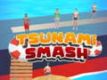 खेल Tsunami Smash