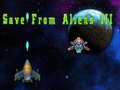 खेल Save from Aliens III