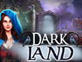 खेल Dark Land