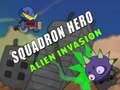 खेल Squadron Hero : Alien Invasion