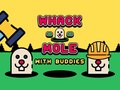 खेल Whack A Mole With Buddies