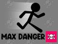 खेल Max Danger