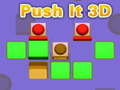 खेल Push It 3D