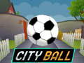 खेल City Ball