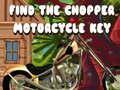 खेल Find The Chopper Motorcycle Key