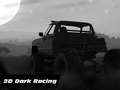 खेल 2d Dark Racing