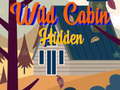 ગેમ Wild Cabin Hidden