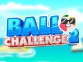 खेल Ball Challenge 2