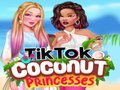 खेल TikTok Coconut Princesses 