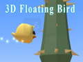 खेल 3D Floating Bird