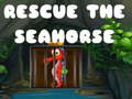 खेल Rescue the Seahorse