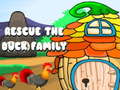 खेल Rescue the Duck Family