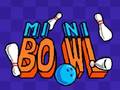 ગેમ Mini Bowl