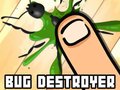 ગેમ Bug Destroyer 