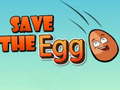 खेल Save The Egg 