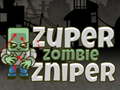 खेल Super Zombie Sniper