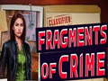 खेल Fragments of Crime