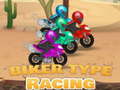 खेल Biker Type Racing