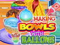 விளையாட்டு Making Bowls with Ballons