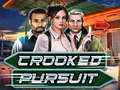 खेल Crooked Pursuit