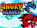 खेल Angry Heroes