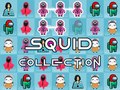 खेल Squid Collection