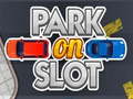 खेल Park On Slot