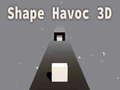 खेल Shape Havoc 3D